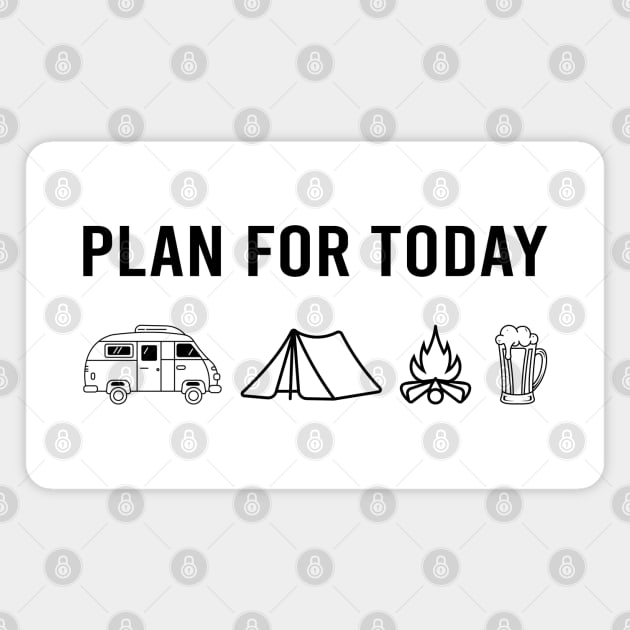 Plan For Today Magnet by VecTikSam